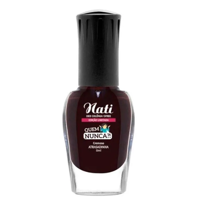 Esmalte Nati 8mL Quem Nunc Atrasadinha
