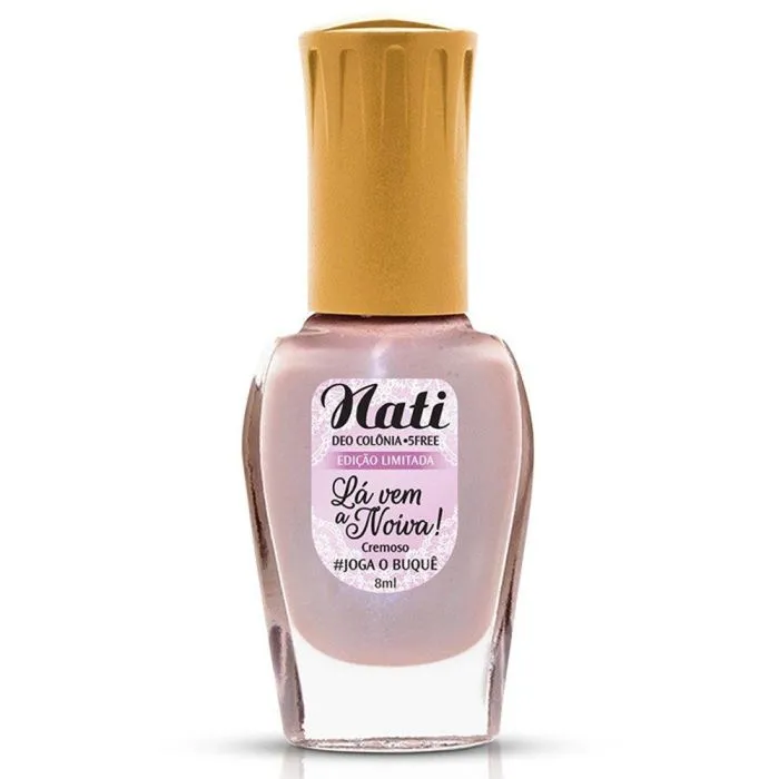 Esmalte Nati Lá Vem A Noiva! #Joga O Buque