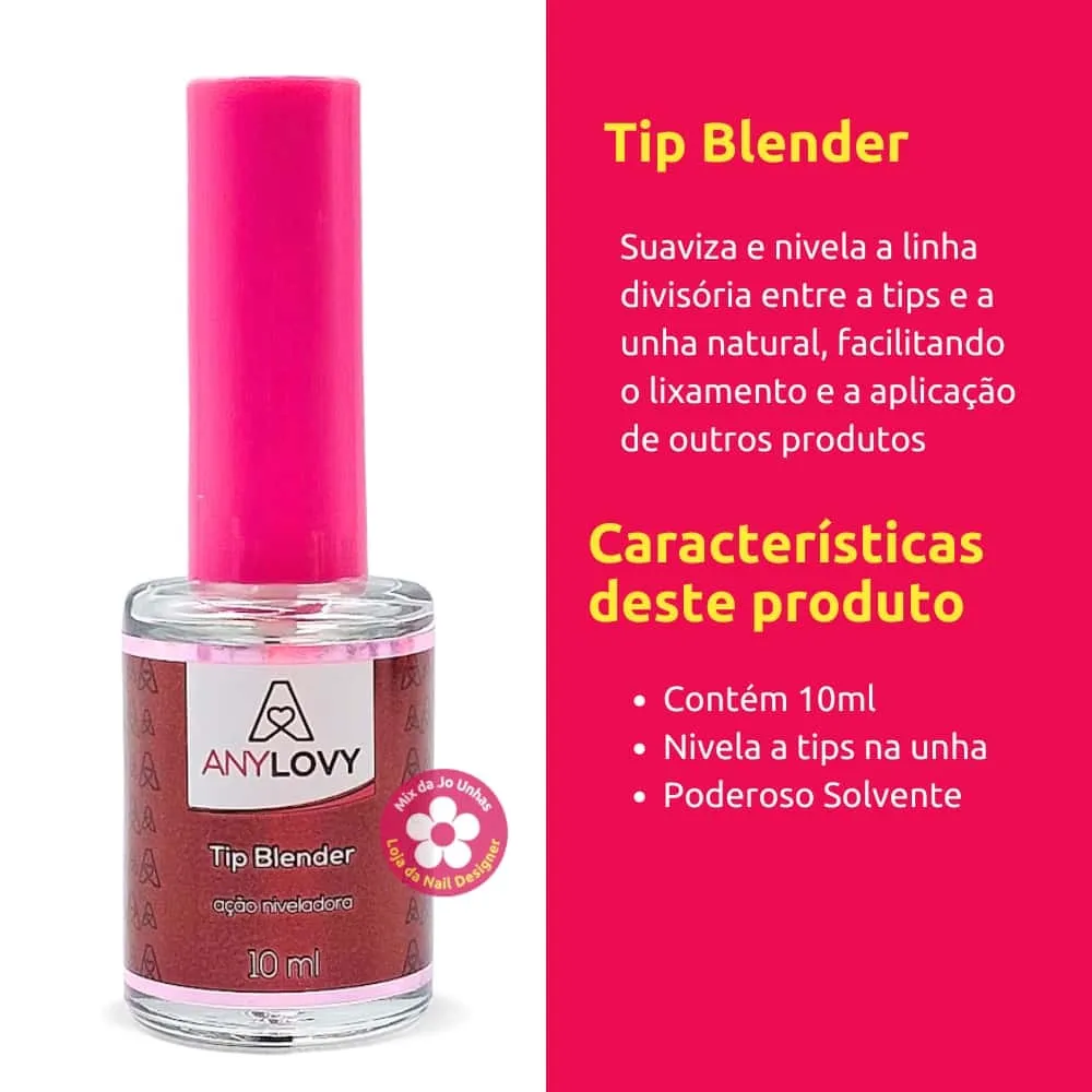 Tip Blender Any love Ação niveladora de tips 10ml
