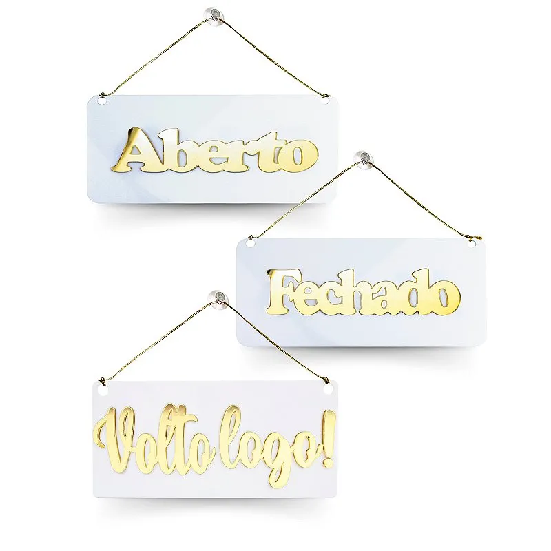 Placas Acrílico Aberto Fechado + Volto Logo Branco e Dourado