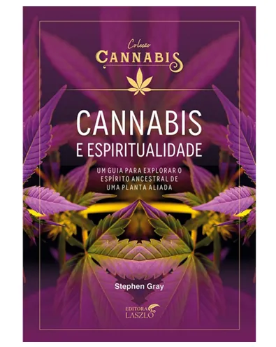 Ed. Laszlo Livro Cannabis e Espiritualidade
